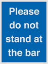 please-do-not-stand-at-the-bar~